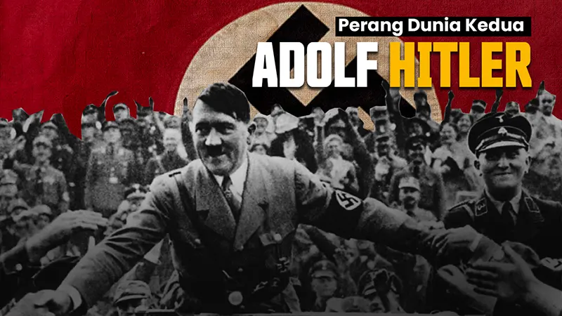 Adolf Hitler - Perang Dunia Kedua